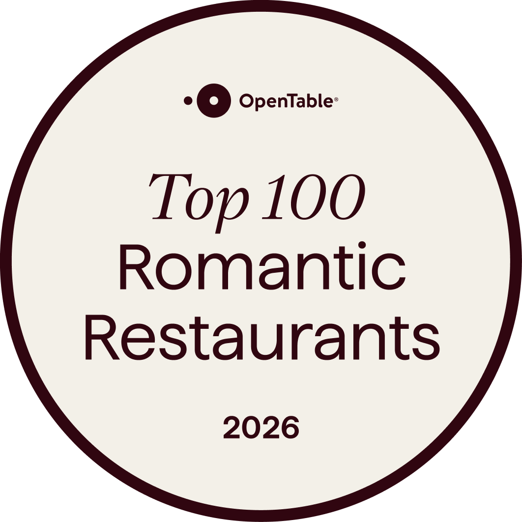 Recipient of Top 100 Romantic Restaurants 2026 from OpenTable